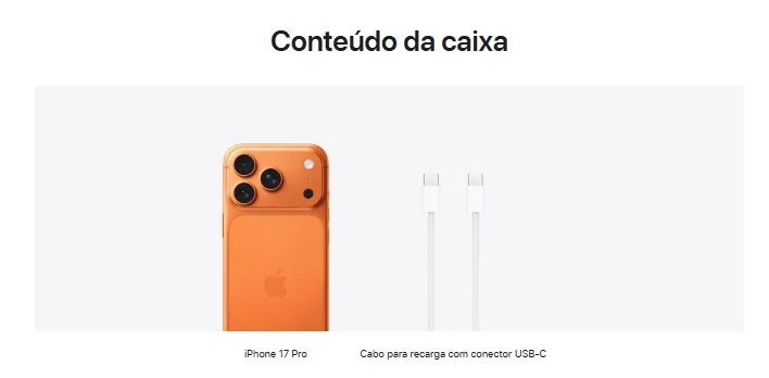 Conteúdo da caixa: iPhone 17 Pro Max e cabo para recarga com conector USB-C